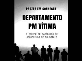 Prazer em Conhecer – Departamento PM Vítima